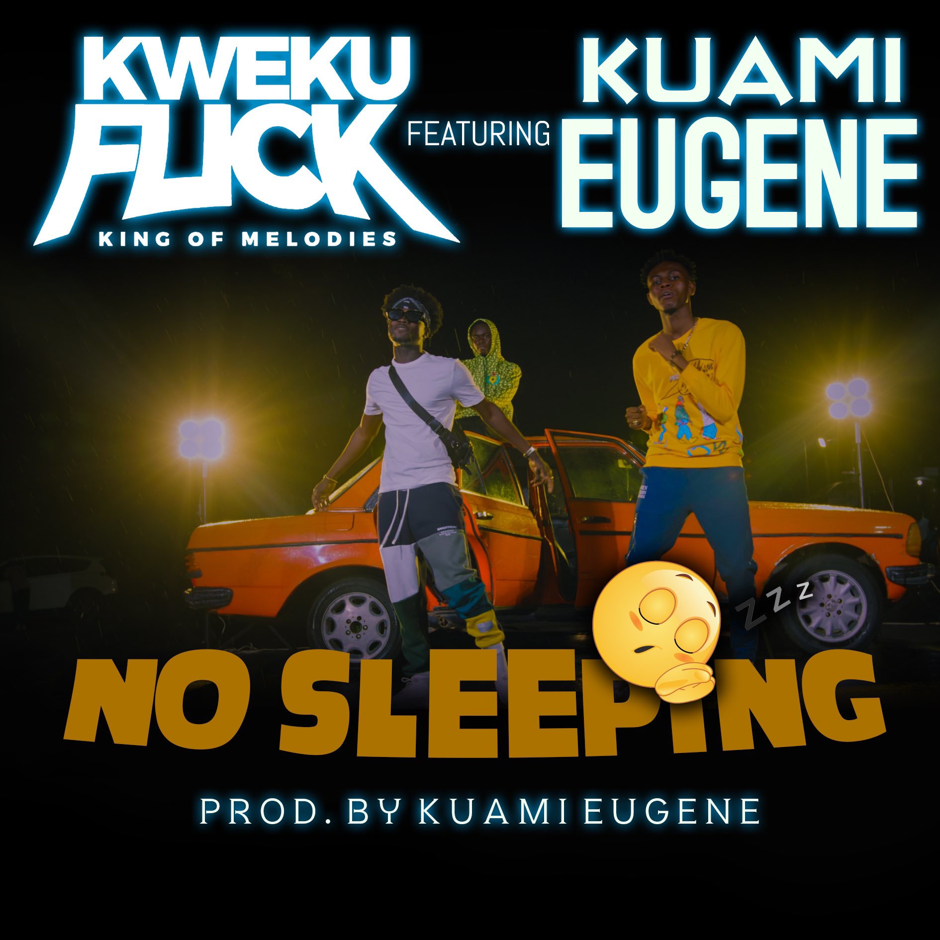 Kweku Flick and Kuame Eugene No Sleeping