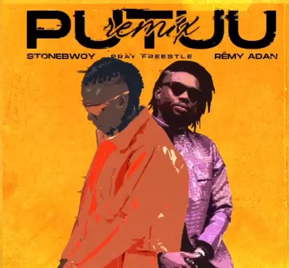 Stonebwoy - Putuu Freestyle (Pray) Remix ft. Rémy Adan