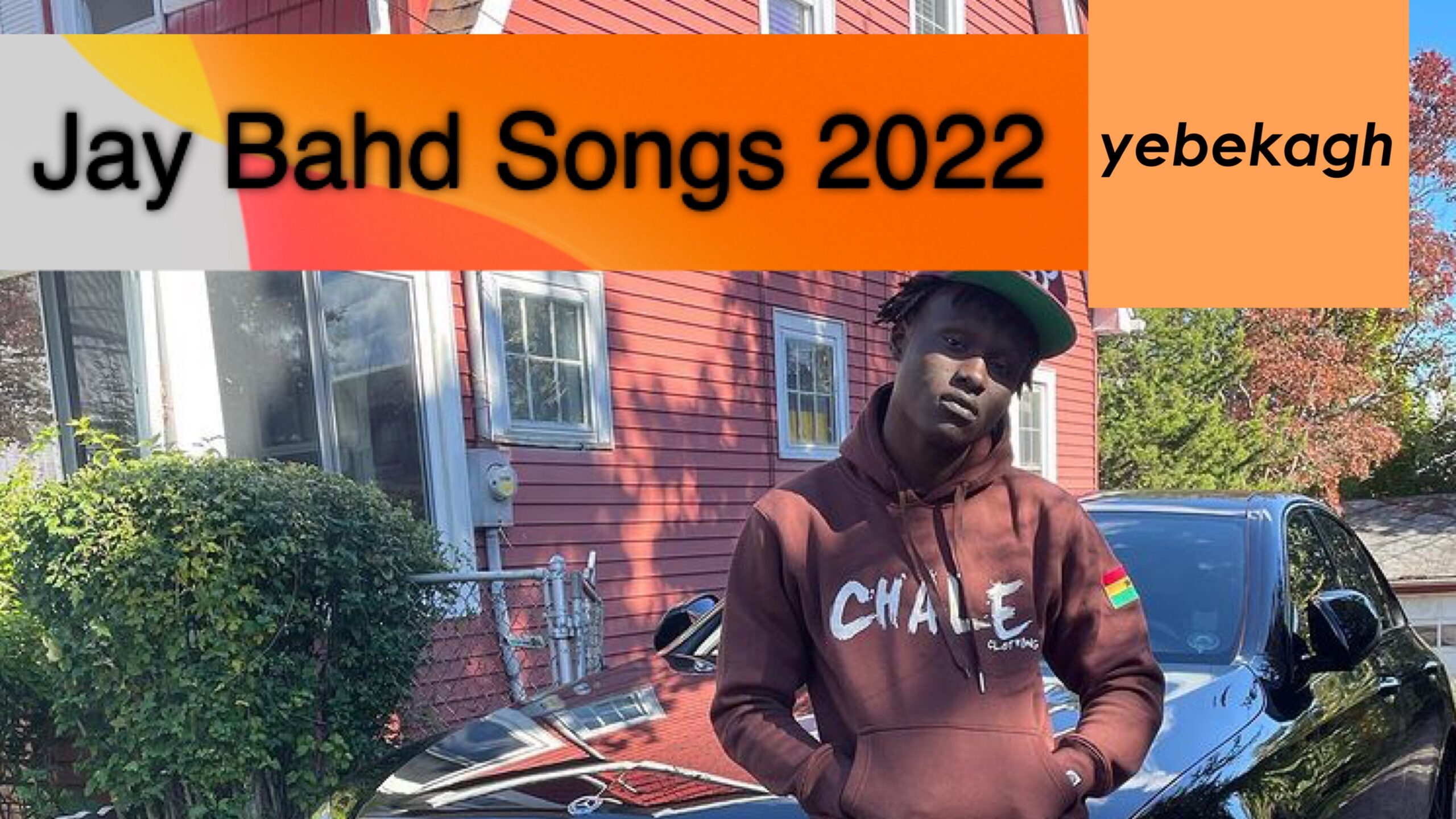 Full List of Jay Bahd Songs in 2022