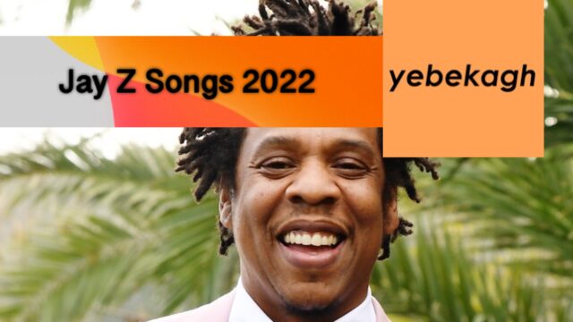 Full List of Jay Z Songs in 2022
