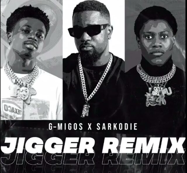 G-Migos - Jigger Remix ft. Sarkodie
