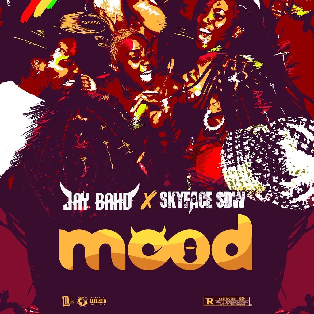 Download MOOD By Jay Bahd & Skyface SDW